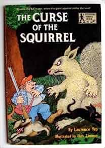 Curze of the squirrel